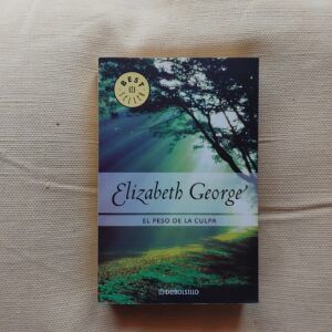 El peso de la culpa, de Elizabeth George