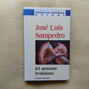 El amante lesbiano, de José Luis Sampedro
