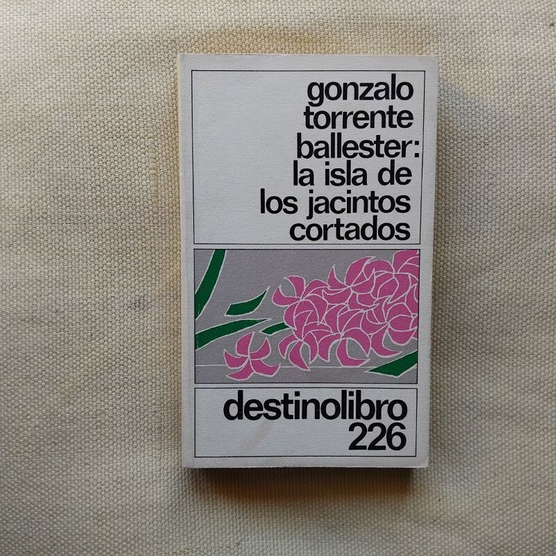 La isla de los jacintos cortados, de Gonzalo Torrente Ballester