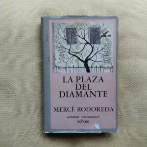La Plaza del Diamante, de Mercè Rodoreda