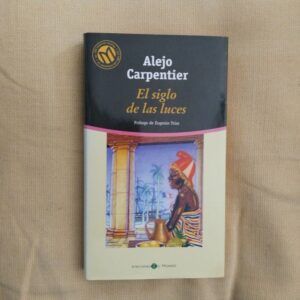 El siglo de las luces, de Alejo Carpentier