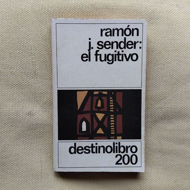 El fugitivo, de Ramón J. Sender