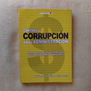Contra la corrupción en la administración