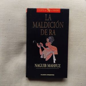 La maldición de Ra. Keops y la gran pirámide, de Naguib Mahfuz