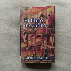 El libro de zafiro, de Gilbert Sinoué