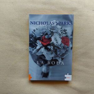 La boda, de Nicholas Sparks