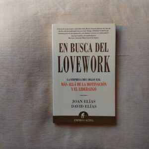 En busca del lovework, de Joan Elías y David Elías