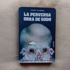 La perversa obra de Godo, de Víctor Zalbidea