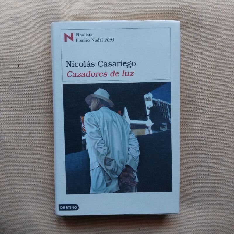 Cazadores de luz, de Nicolás Casariego