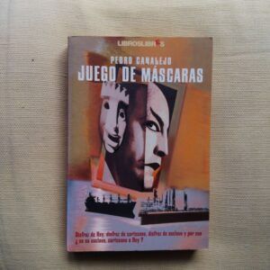 Juego de máscaras, de Pedro Canalejo