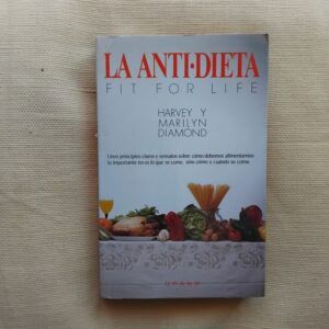 La antidieta, de Harvey y Marilyn Diamond