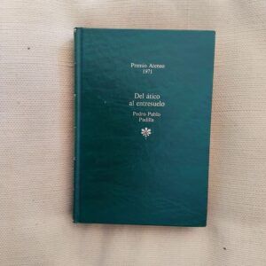 Del ático al entresuelo, de Pedro Pablo Padilla