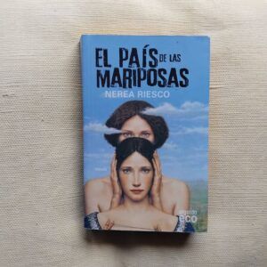 El país de las mariposas, de Nerea Riesco