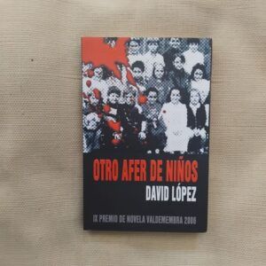 Otro afer de niños, de David López