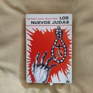 Los nuevos judas, de Francisco Javier Cons Tobío
