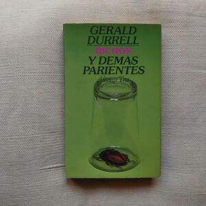 Bichos y demás parientes (Trilogía de Corfú 2), de Gerald Durrell