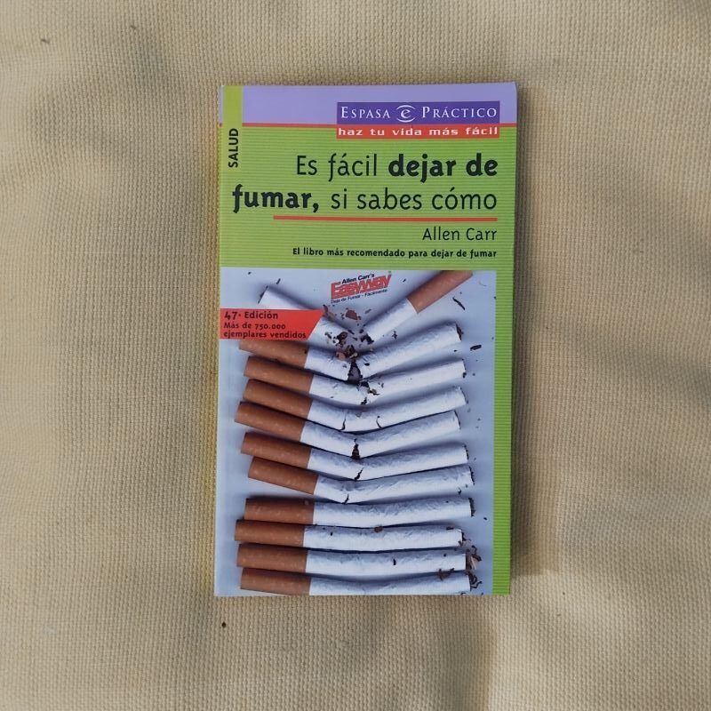 Es fácil dejar de fumar si sabes cómo, de Allen Carr