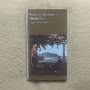 Atestados, de Federico De Roberto