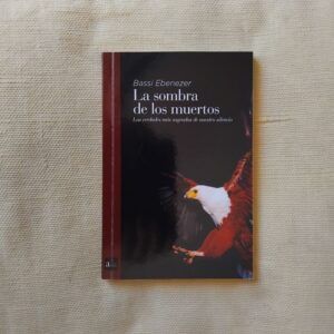 La sombra de los muertos, de Bassi Ebenezer