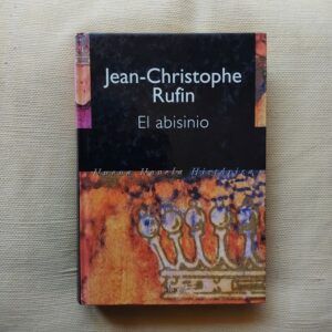 El abisinio, de Jean-Christophe Rufin