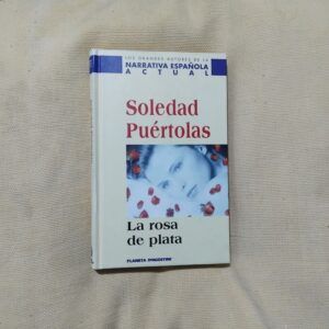 La rosa de plata, de Soledad Puértolas