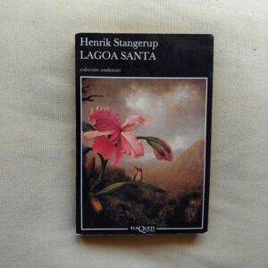 Lagoa Santa, de Henrik Stangerup