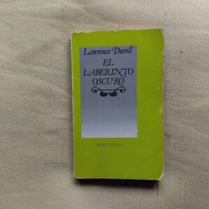 El laberinto oscuro, de Lawrence Durrell