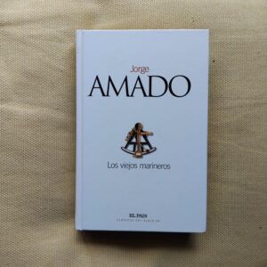 Los viejos marineros, de Jorge Amado