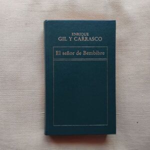 El señor de Bembibre, de Enrique Gil y Carrasco