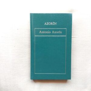 Antonio Azorín, de Azorín
