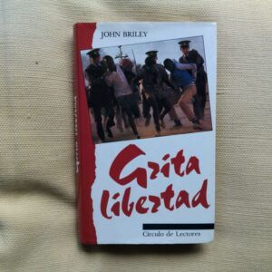 Grita libertad, de John Briley