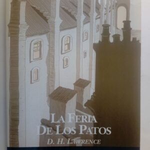La feria de los patos y otros relatos, de D.H. Lawrence