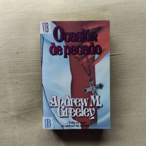 Ocasión de pecado, de Andrew M. Greeley