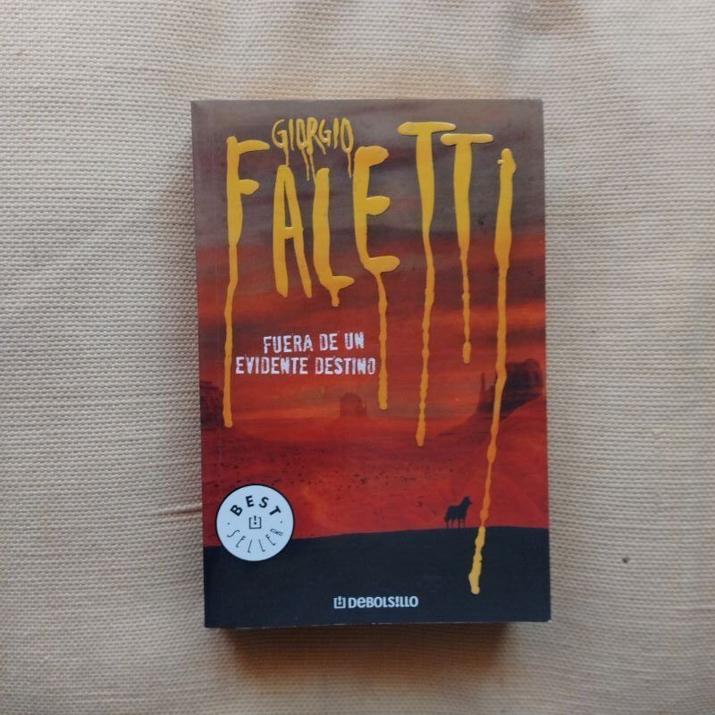 Fuera de un evidente destino, de Giorgio Faletti