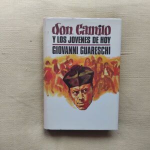 Don Camilo y los jóvenes de hoy, de Giovanni Guareschi