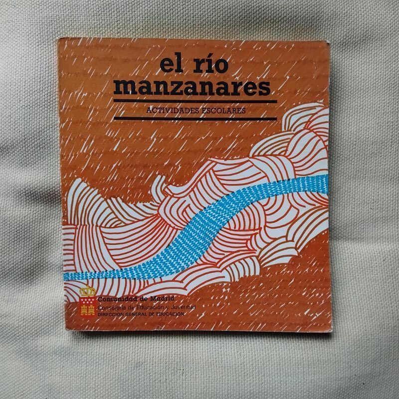 El río Manzanares. Actividades escolares