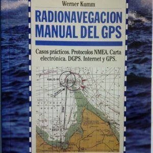 Radionavegacion. Manual del GPS, de Werner Kumm