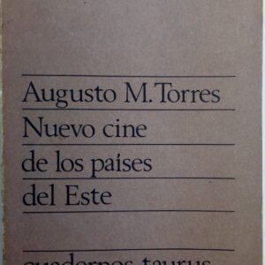 Nuevo cine de los países del Este, de Augusto M. Torres