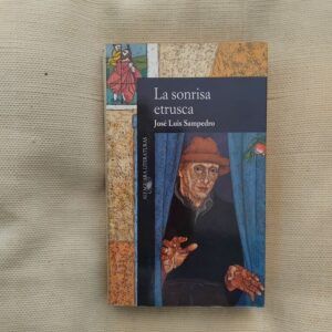 La sonrisa etrusca, de José Luis Sampedro