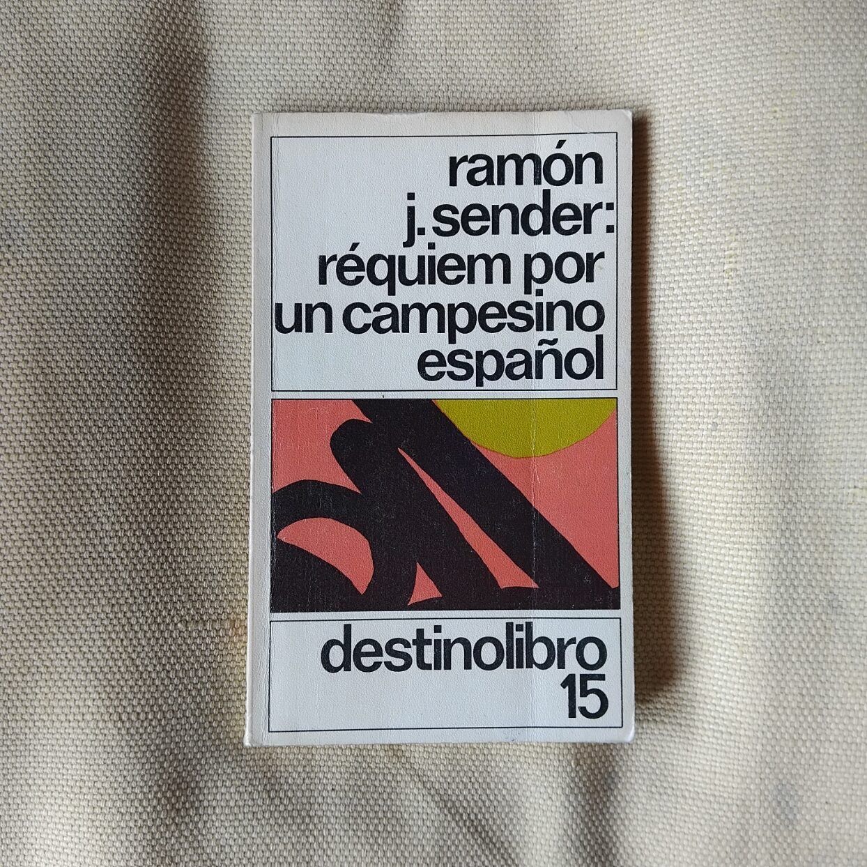 Réquiem por un campesino español, de Ramón J. Sender