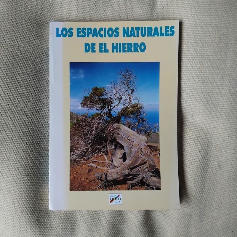 Los espacios naturales de El Hierro, de Manuel Mora Morales