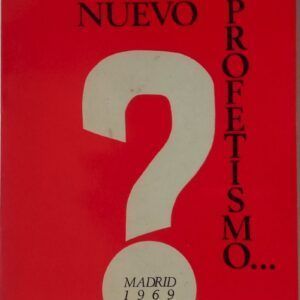 ¿Nuevo profetismo? Corriente y grupos proféticos