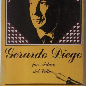 Gerardo Diego, de Arturo del Villar