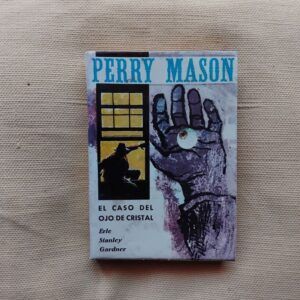 El caso del ojo de cristal (Perry Mason), de Erle Stanley Gardner