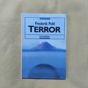 Terror, de Frederik Pohl