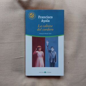 La cabeza del cordero, de Francisco Ayala