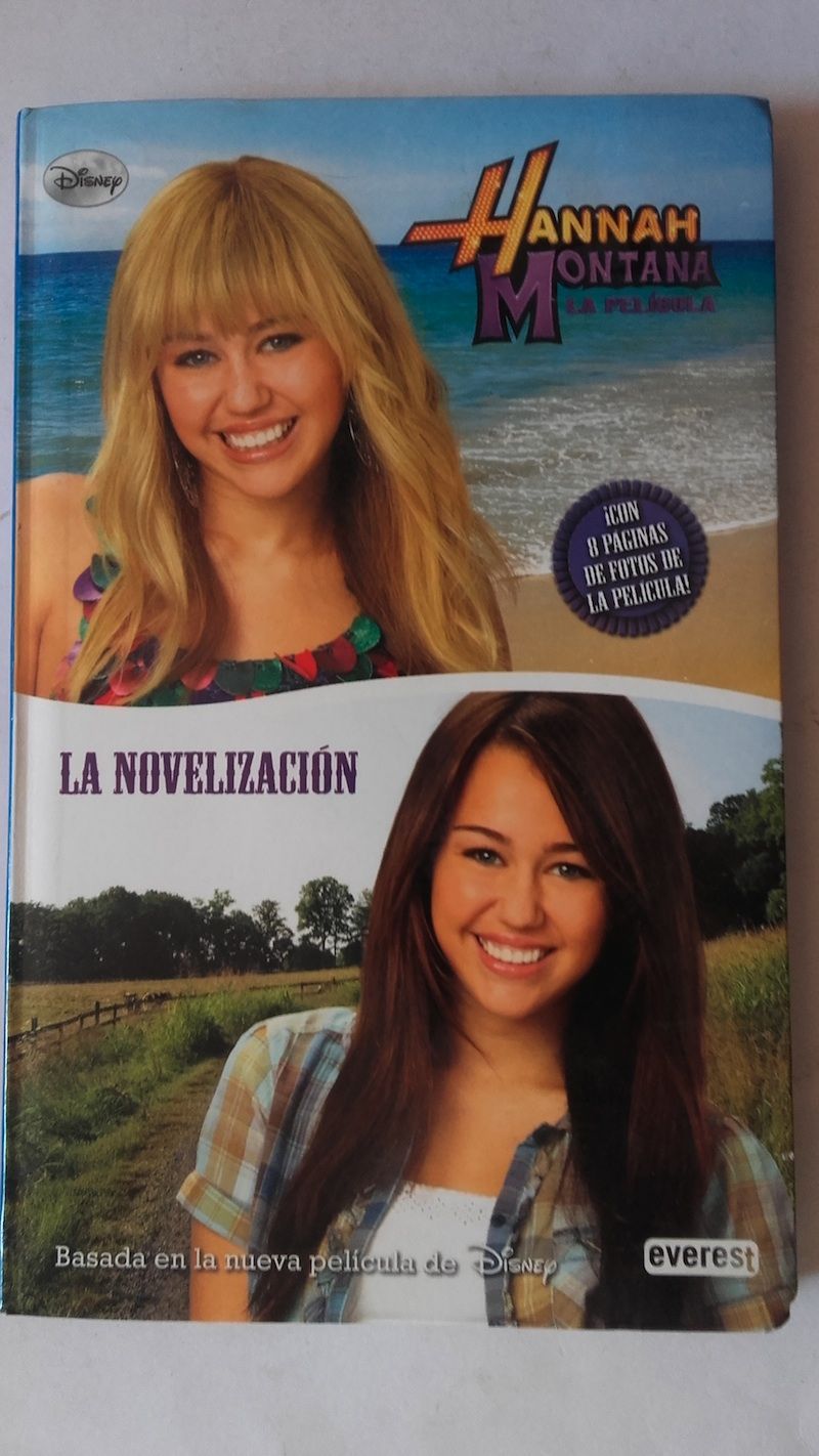 Hannah Montana. La película. La novelización