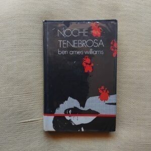 Noche tenebrosa, de Ben Ames Williams