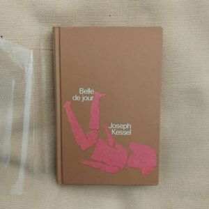 Belle de jour, de Joseph Kessel