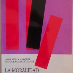 La moralidad pública a debate. Análisis sociológico: El documento "La verdad os hará libres" y la prensa, de Jesús María Vázquez y Antonio García Gómez